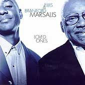 Loved Ones by Ellis & Branford Marsalis