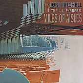 Joni Mitchell, Miles of Aisles Audio CD