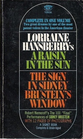 A Raisin in the Sun/The Sign in Sydney Brustein's Window