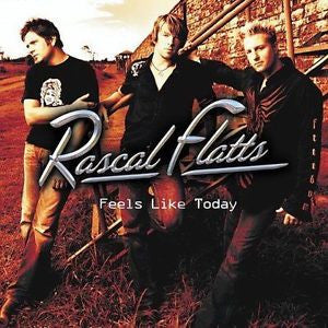 Feels Like Today by Rascal Flatts Country CD