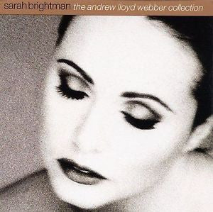 The Andrew Lloyd Webber Collection by Sarah Brightman