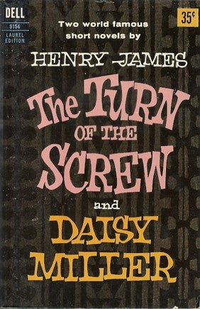 The Turn of the Screw and Daisey Miller