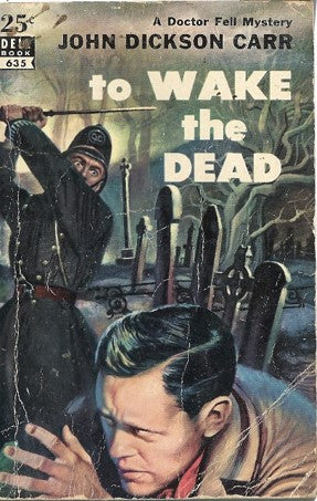 To Wake the Dead