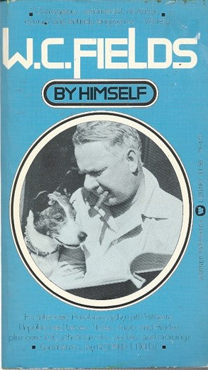 W.C. Fields By Himself