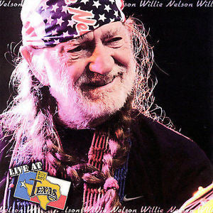 Willie Nelson - Live At Billy Bob's Texas